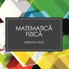 matematica.fizica.gimnaziu.liceu